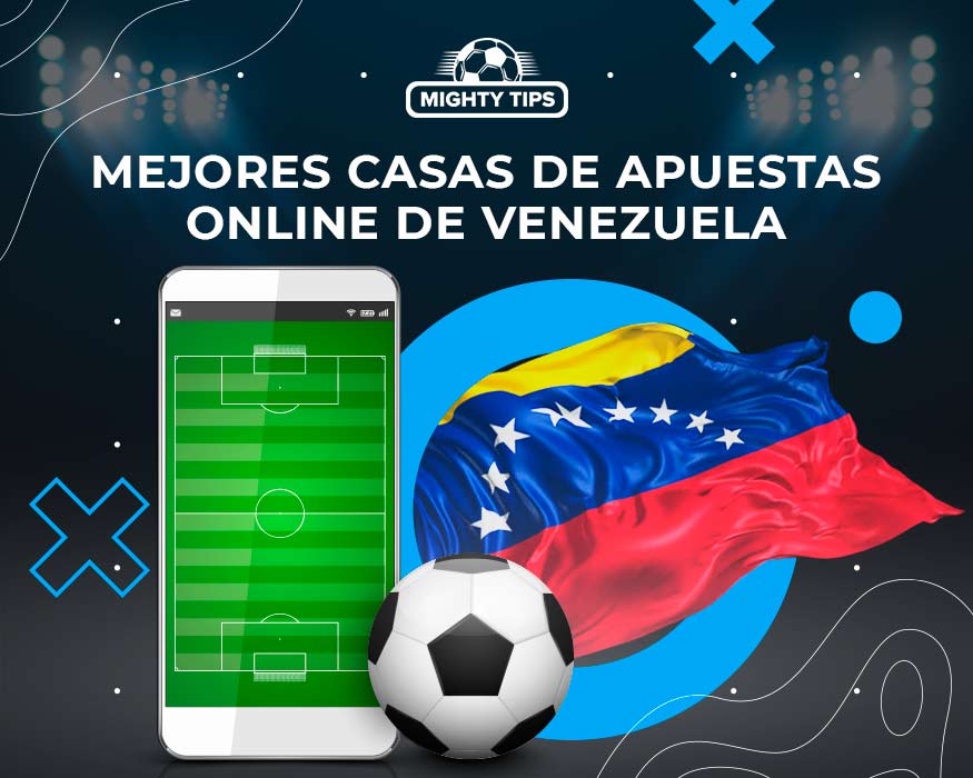 Las mejores casas de apuestas online de Venezuela