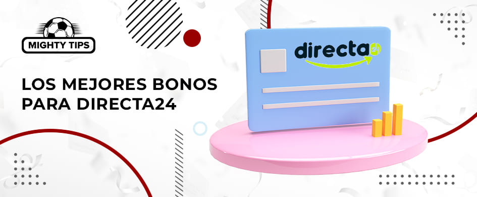los mejores bonos para directa24