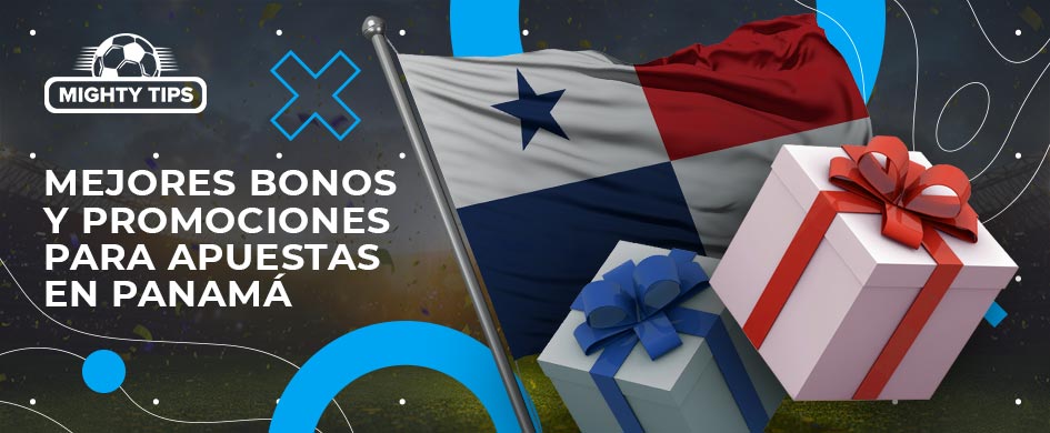 MEJORES BONOS Y PROMOCIONES PARA APUESTAS EN PANAMÁ
