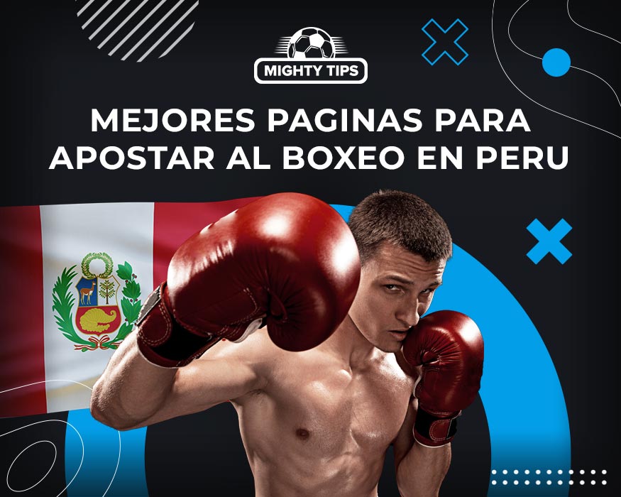 Mejores paginas para apostar al Boxeo en Peru